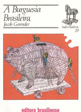 Imagem de A BURGUESIA BRASILEIRA