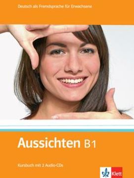 Imagem de AUSSICHTEN B1 KURSBUCH MIT 2 AUDIO CDS