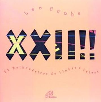 Imagem de XXII!!! - 22 BRINCADEIRAS DE LINHAS E LETRAS 