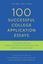 Imagem de 100 SUCCESSFUL COLLEGE APPLICATION ESSAYS - 3RD EDITION