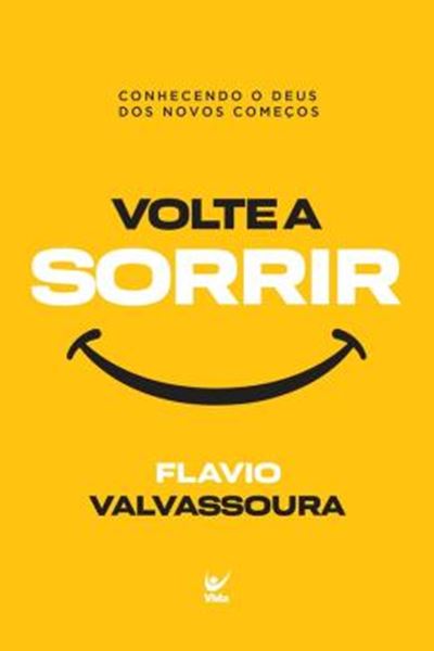 Picture of VOLTE A SORRIR - CONHECENDO O DEUS DOS NOVOS COMECOS