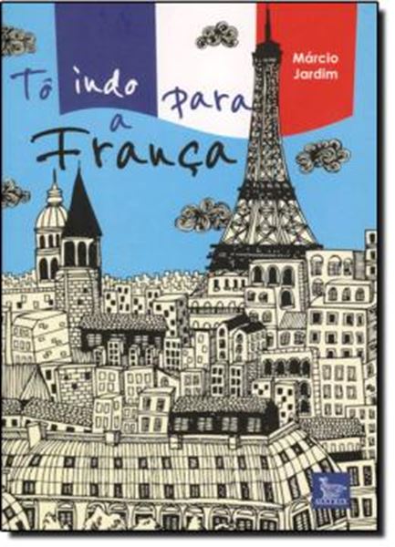 Picture of TO INDO PARA A FRANCA