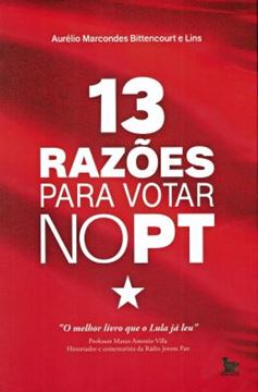 Imagem de 13 RAZOES PARA VOTAR NO PT