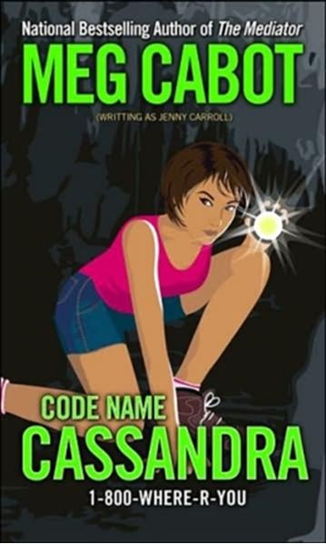 Picture of 1-800-WHERE-R-YOU, V.2 - CODE NAME CASSANDRA