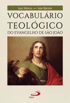 Imagem de VOCABULARIO TEOLOGICO DO EVANGELHO DE SAO JOAO