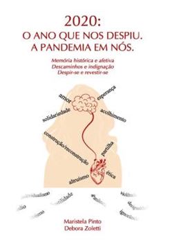 Imagem de 2020 - O ANO QUE NOS DESPIU - A PANDEMIA EM NOS