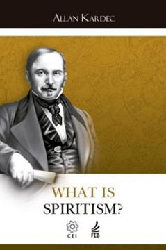 Imagem de WHAT IS SPIRITISM? - O QUE E O ESPIRITISMO - INGLES