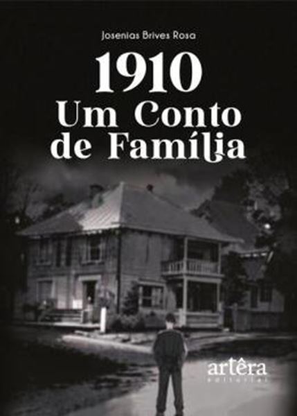 Picture of 1910 - UM CONTO DE FAMILIA